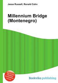 Millennium Bridge (Montenegro)
