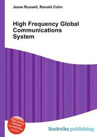 High Frequency Global Communications System