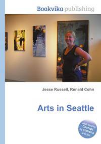 Arts in Seattle