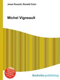 Michel Vigneault