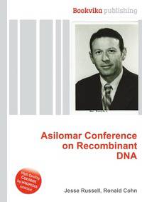 Asilomar Conference on Recombinant DNA