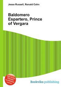 Baldomero Espartero, Prince of Vergara