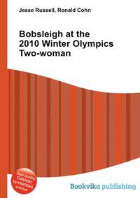 Bobsleigh at the 2010 Winter Olympics Two-woman