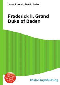 Frederick II, Grand Duke of Baden