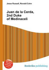 Juan de la Cerda, 2nd Duke of Medinaceli