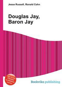 Douglas Jay, Baron Jay