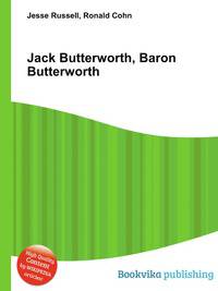 Jack Butterworth, Baron Butterworth