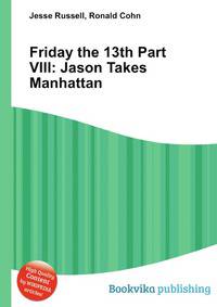 Friday the 13th Part VIII: Jason Takes Manhattan