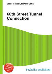 60th Street Tunnel Connection
