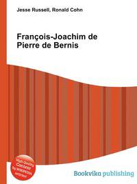 Francois-Joachim de Pierre de Bernis