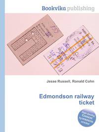 Edmondson railway ticket