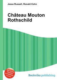 Ch?teau Mouton Rothschild