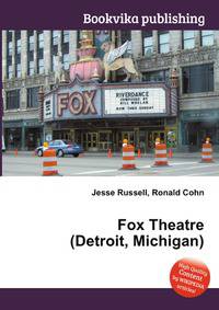 Fox Theatre (Detroit, Michigan)