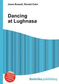 Dancing at Lughnasa
