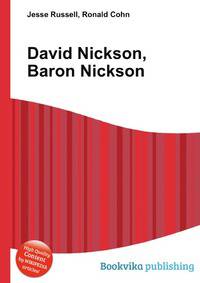 David Nickson, Baron Nickson