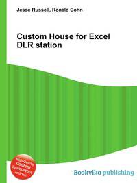 Custom House for Excel DLR station