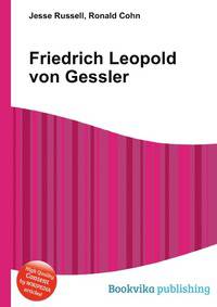 Friedrich Leopold von Gessler