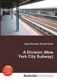 A Division (New York City Subway)