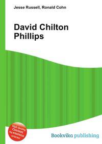 David Chilton Phillips