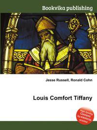 Louis Comfort Tiffany