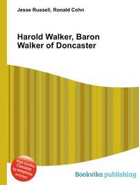 Harold Walker, Baron Walker of Doncaster
