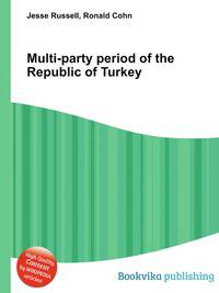 Multi-party period of the Republic of Turkey