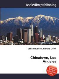 Chinatown, Los Angeles
