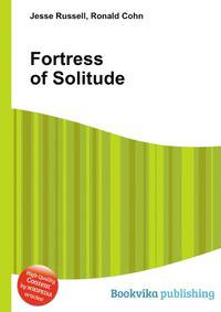Fortress of Solitude