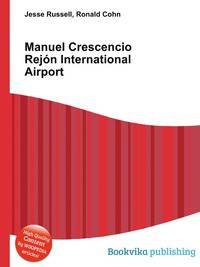 Manuel Crescencio Rejon International Airport