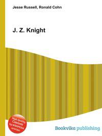 J. Z. Knight
