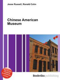 Chinese American Museum