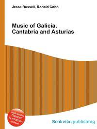 Music of Galicia, Cantabria and Asturias