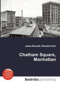 Chatham Square, Manhattan