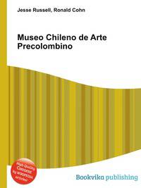 Museo Chileno de Arte Precolombino