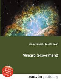 Milagro (experiment)