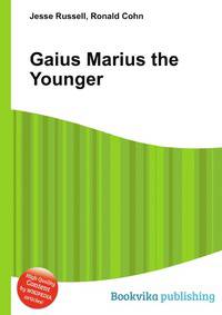 Gaius Marius the Younger