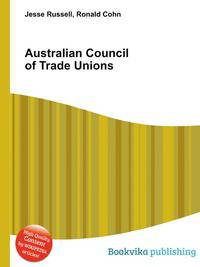 Australian Council of Trade Unions