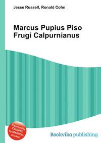 Marcus Pupius Piso Frugi Calpurnianus