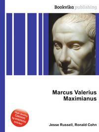 Marcus Valerius Maximianus