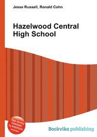 Hazelwood Central High School