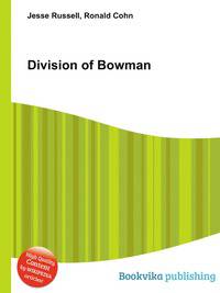 Division of Bowman