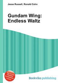 Gundam Wing: Endless Waltz