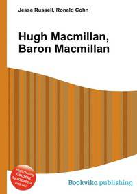 Hugh Macmillan, Baron Macmillan