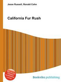 California Fur Rush