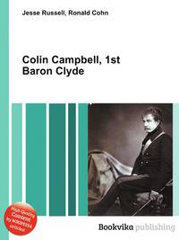 Colin Campbell, 1st Baron Clyde