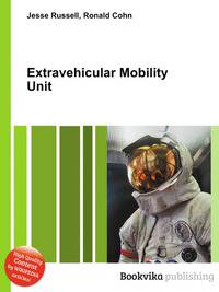 Extravehicular Mobility Unit