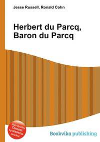 Herbert du Parcq, Baron du Parcq