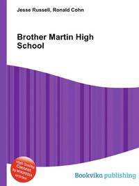 Brother Martin High School