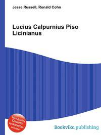 Lucius Calpurnius Piso Licinianus