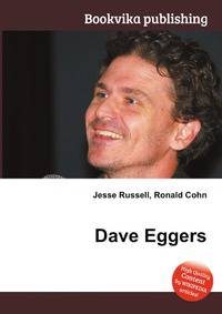 Dave Eggers